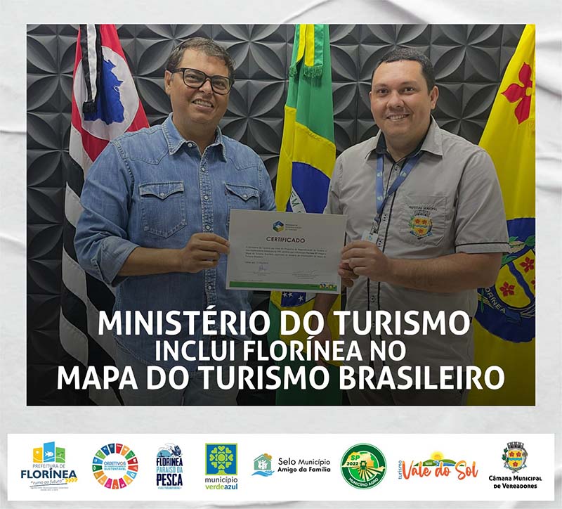 Florínea recebe certificado de inclusão no Mapa do Turismo Brasileiro